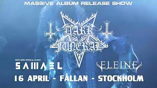 DARK FUNERAL w/ Samael \u0026 Eleine (April 16, 2022) + Worldwide live streaming