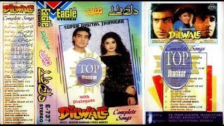 Dilwale (Eagle Super Digital Jhankar ) Side B