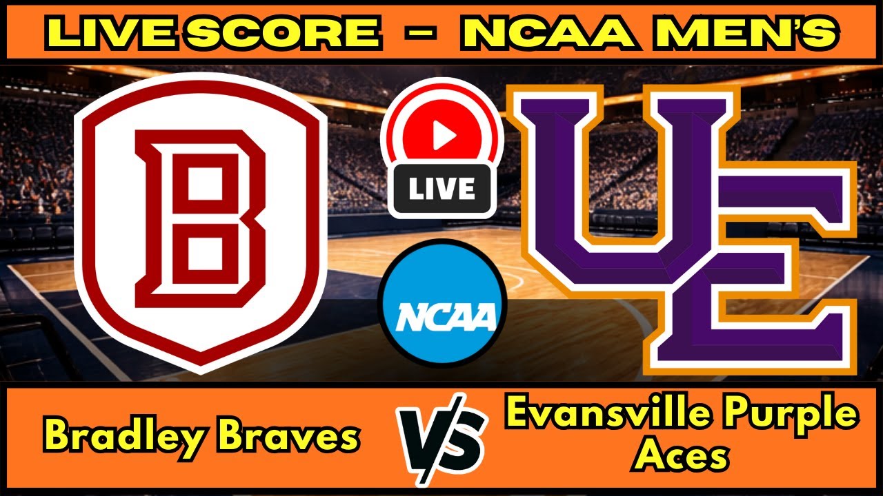 🔴 Bradley Braves vs Evansville Purple Aces | NCAA Men’s Basketball | Live Score Update Jan 13