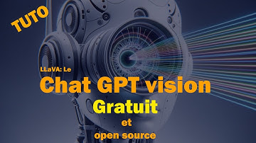 TUTO Chat GPT vision gratuit avec LLaVA.