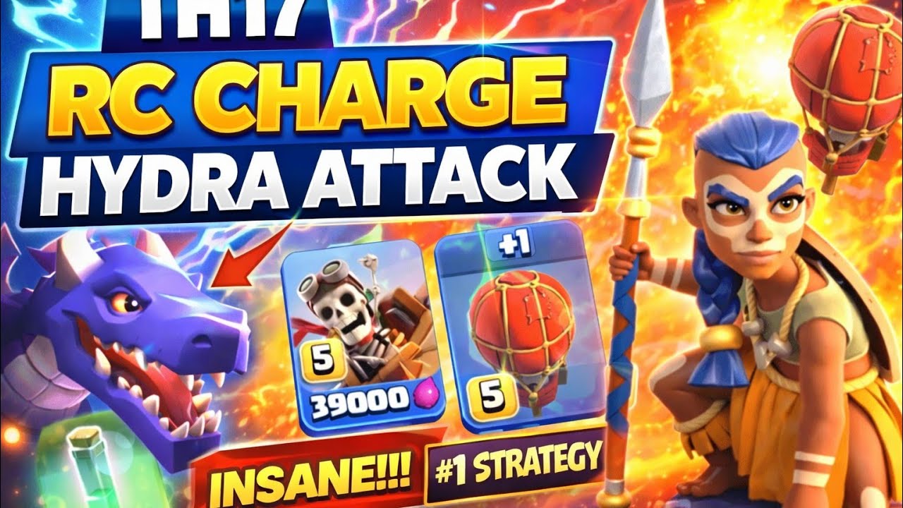 TH17 Hydra Attack Strategy | Best TH17 Attack 2025 