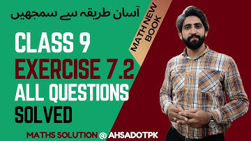 Exercise 7.2 Full Solution With Concepts | Chapter 7 Class 9 Maths | New Book PCTB 2025