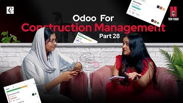 Odoo For Construction Management | Tech tonic EP-28 | Odoo 19 New Features | Cybrosys Technologies