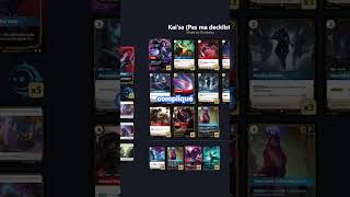 Ma decklist pour jouer Kai'sa  #riftbound