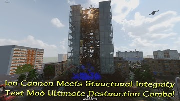 Ion Cannon Meets Structural Integrity Test Mod – Ultimate Destruction Combo!