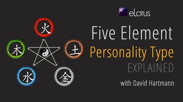 Five Element Personality Type - EXPLAINED!