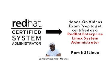 Red Hat Certified System Administrator Exam (Part 1) - How to Configure SELinux