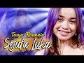 Download Lagu Tasya Rosmala - SEJUTA LUKA // Terpaksa aku pergi jauh darimu