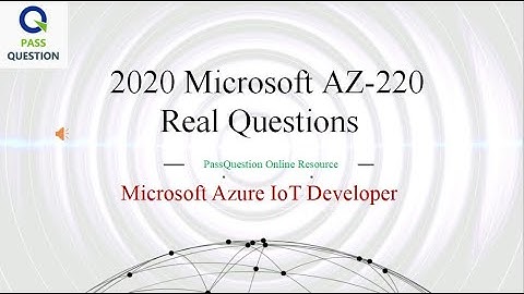 AZ-220 Exam Questions - Microsoft Azure IoT Developer