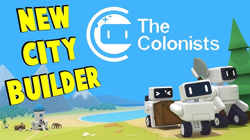 The Colonists - NEW City Builder Game - First Look | The Colonists Gameplay