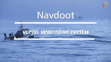 Navdoot Vessel Monitoring System