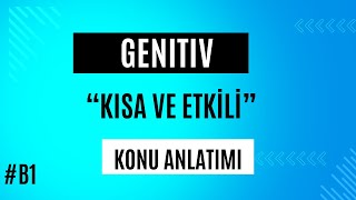 GENITIV KONU ANLATIMI / B1 ALMANCA DERSLERİ