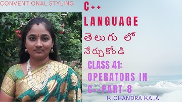 Operators in C++||Part -8 :Bitwise Operators in CPP Both in Telugu and English|Telugu Scit Tutorials