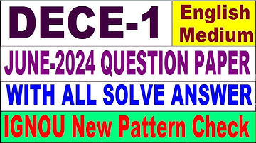 DECE 1 Previous Year Question Paper June 2024 in English | dece 1 important question with answer