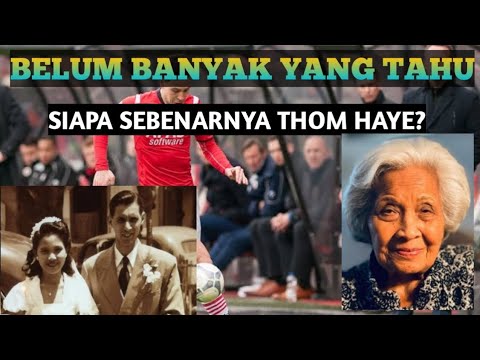 HEBAT777 x hokiemas4d - TERNYATA|| ASAL USUL THOM HAYE PEMAIN TIMNAS INDONESIA YANG DI NATURALISASI  INI TERBONGKAR JUGA