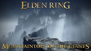 Elden Ring - Mountaintops of the Giants 4K 60FPS