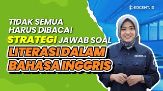 PEMBAHASAN SOAL LITERASI DALAM BAHASA INGGRIS UTBK SNBT | Part.10