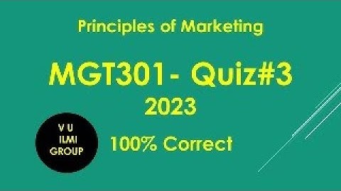 MGT301 Quiz#3 - 2023 | Quiz no 3 MGT301 2023 | 100% Correct