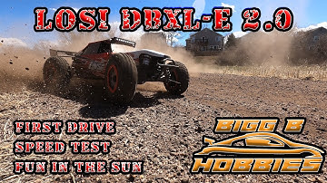 Losi DBXL-E 2 0 - First Drive/Speed Test/Fun In The Sun
