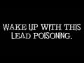 Alkaline Trio - Lead Poisoning (Lyrics)