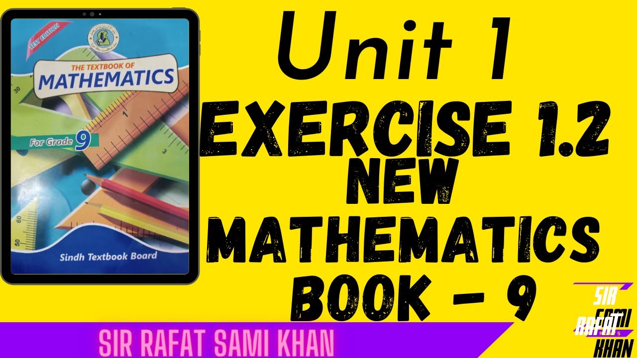 Exercise 1.2 Real and Complex Numbers Unit 1 Class 9 New Mathematics ...