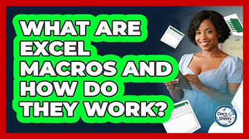 What Are Excel Macros And How Do They Work? - Docs and Sheets Pro