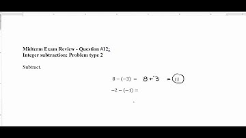 Problem 12 (Integer subtraction, problem type 2)