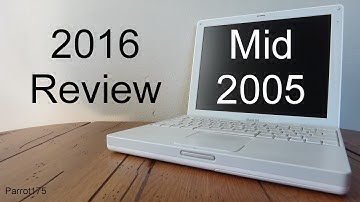 Apple iBook G4 Mid 2005 PowerPC (2016 Review)