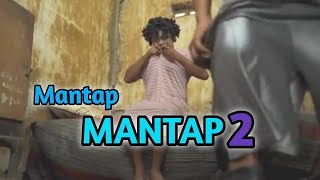 WOKO CHANNEL || MANTAP - MANTAP 2 