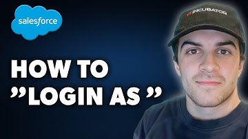 How to Login as in Salesforce (Full 2024 Guide)