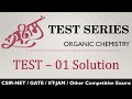 01  test series solution  organic chemistry by ketan amlani  for gset 2023