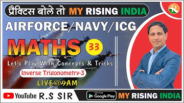 Maths #33 | Mathematics Inverse Trigonometry | AIRFORCE (X) Maths | NAVY | COAST GUARD | Mukesh Sir