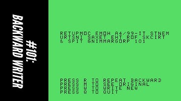 #101: Backward Writer (101 Programming Tips & Tricks for the TI-99/4A Home Computer)