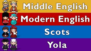 MIDDLE ENGLISH, MODERN ENGLISH, SCOTS, YOLA