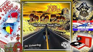 In De Zon Take Me Home, Country Roads - Koos Alberts - 1984 - Piratenmuziek