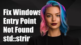 Fixing Windows Entry Point Not Found Error With Stdstring In C