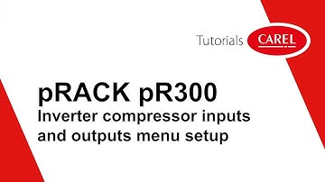pRack pR300 Inverter compressor inputs and outputs menu setup
