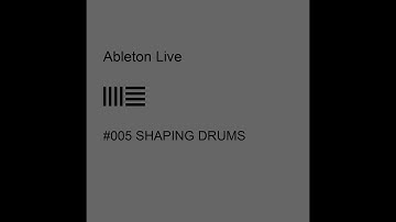 Shaping Drums in AL using the Transient envelope