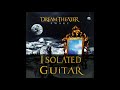 Lie dream theater isolated guitar track