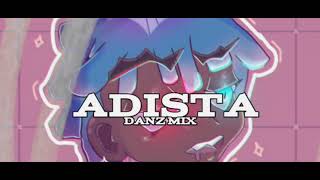 ADISTA-DANZ MIX ONTHE BEATZ-SIMPLE FVNKY-BASS GACOR 2026