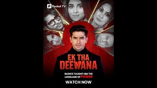 Download Lagu Ek Tha Deewana | Silence Ne Sikhaya Power Ka Khel | Pocket TV | Paras Kalnawat and Karanvir Bohra MP3 Download Lagu Ek Tha Deewana | Silence Ne Sikhaya Power Ka Khel | Pocket TV | Paras Kalnawat and Karanvir Bohra MP3