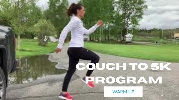 Couch to 5K WARM-UP