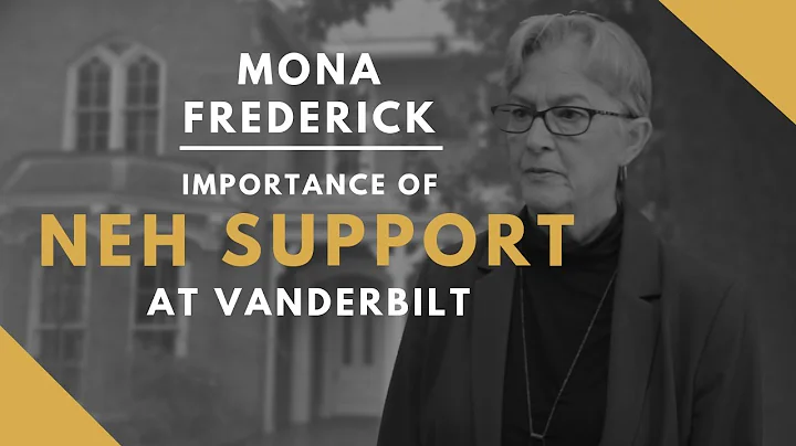 Mona Frederick on the Importance of NEH Support at...