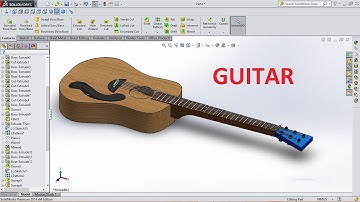 SolidWorks Tutorial How to Make Guitar