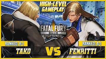 FATAL FURY: CotW ⭐ Fenritti (KAIN) vs TAKO (TERRY) ⭐ FF:CotW High Level Gameplay!