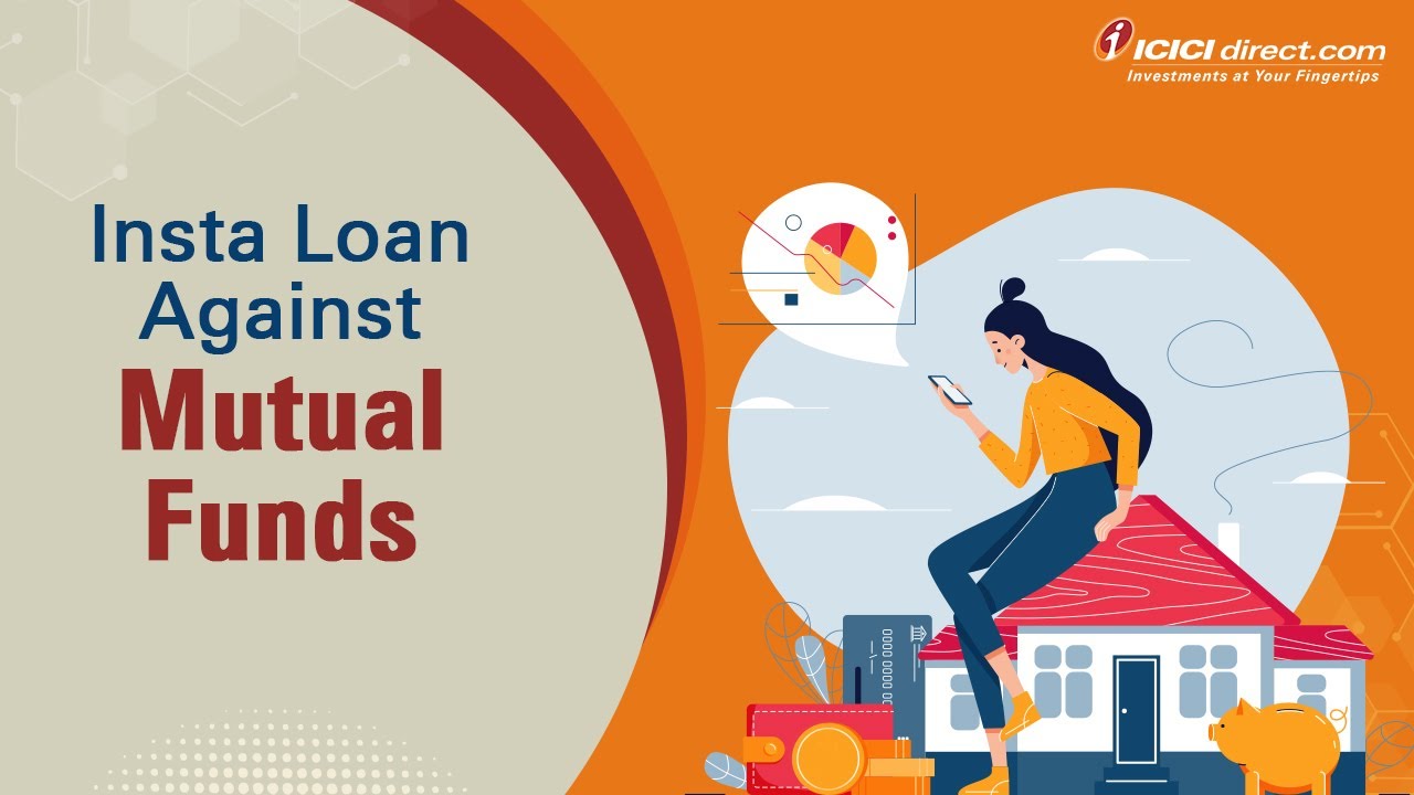 How to get LOAN against MUTUAL FUNDS | Insta Loan Against Mutual Funds ICICI Direct