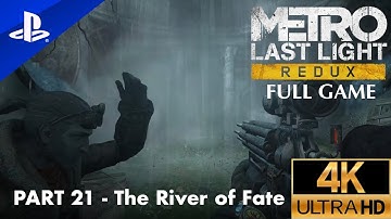 🚇 Metro: Last Light Walkthrough - Part 21 - The River of Fate | Navigating the Shadows with Khan!