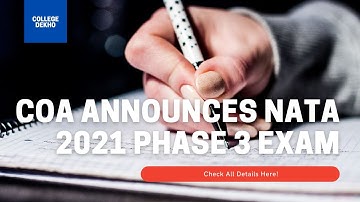 NATA 2021 Phase 3 Announced by CoA - Check Details Here