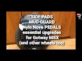 Side pads, mud guard and new pedals for Gotway MSX, MSP (and other wheels too)