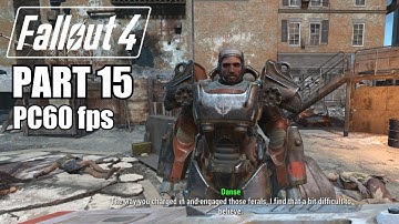Fallout 4 Gameplay Walkthrough Part 15 - FIRE SUPPORT / How To Join The Brotherhood Of Steel